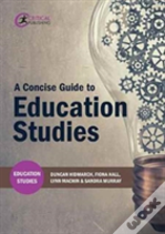 A Concise Guide To Education Studies