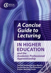 Capa do artigo A Concise Guide To Lecturing In Higher Education And The Academic Professional Apprenticeship