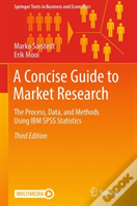 A Concise Guide To Market Research