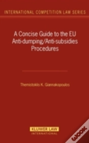 Capa do artigo A Concise Guide To The Eu Anti-Dumping/Anti-Subsidies Procedures