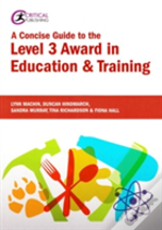 A Concise Guide To The Level 3 Award In Education And Training