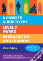 A Concise Guide To The Level 3 Award In Education And Training