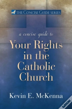 Capa do artigo A Concise Guide To Your Rights In The Catholic Church