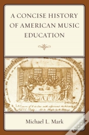 Capa do artigo A Concise History Of American Music Education