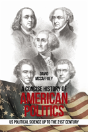 A Concise History Of                 American Politics - Preview