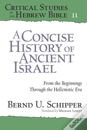 A Concise History Of Ancient Israel