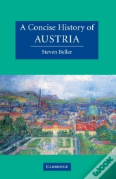 A Concise History Of Austria