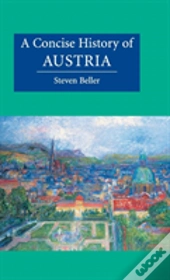 A Concise History Of Austria