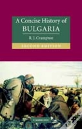 A Concise History Of Bulgaria