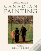 Capa do artigo A Concise History Of Canadian Painting, Third Edition