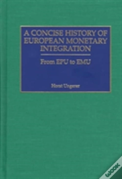 Capa do artigo A Concise History Of European Monetary Integration