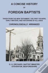 A Concise History Of Foreign Baptists