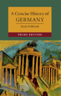 A Concise History Of Germany - Preview