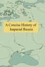 A Concise History Of Imperial Russia - Preview