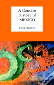 Capa do artigo A Concise History Of Mexico