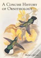 A Concise History Of Ornithology