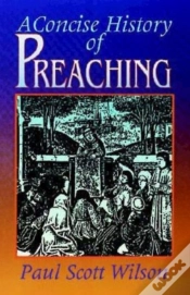 Capa do artigo A Concise History Of Preaching