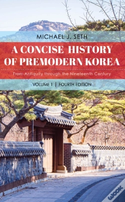 Capa do artigo A Concise History Of Premodern Korea