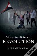 A Concise History Of Revolution