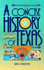 A Concise History Of Texas - Preview