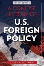 A Concise History Of U.S. Foreign Policy - Preview
