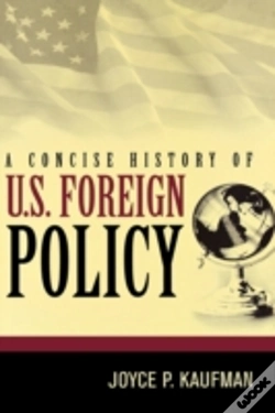 Capa do artigo A Concise History Of U.S. Foreign Policy