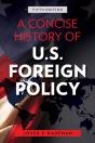 A Concise History Of U.S. Foreign Policy - Preview
