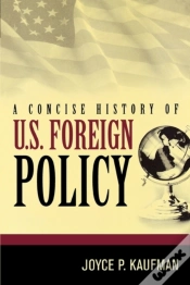 Capa do artigo A Concise History Of U.S. Foreign Policy