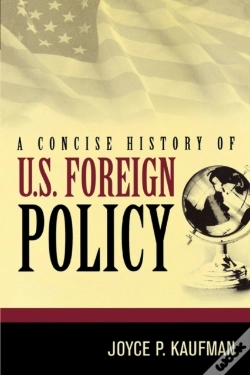 Capa do artigo A Concise History Of U.S. Foreign Policy