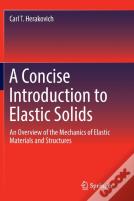 A Concise Introduction To Elastic Solids