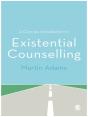 A Concise Introduction To Existential Counselling - Preview