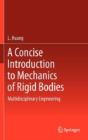 A Concise Introduction To Mechanics Of Rigid Bodies - Preview