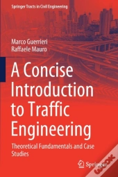 A Concise Introduction To Traffic Engineering