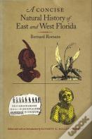 A Concise Natural History Of East And West Florida