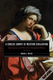 A Concise Survey Of Western Civilization