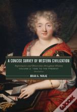 A Concise Survey Of Western Civilization