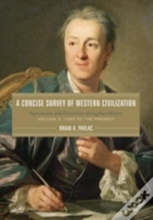 A Concise Survey Of Western Civilization