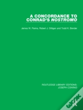 A Concordance To Conrad'S Nostromo