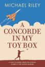 A Concorde In My Toy Box - Preview