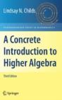 A Concrete Introduction To Higher Algebra - Preview