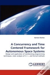 Capa do artigo A Concurrency And Time Centered Framework For Autonomous Space Systems