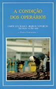 A Condição dos Operários