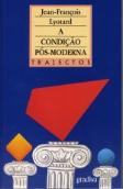 A Condição Pós-Moderna