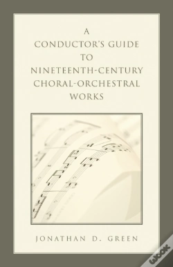 Capa do artigo A Conductor'S Guide To Nineteenth-Century Choral-Orchestral Works