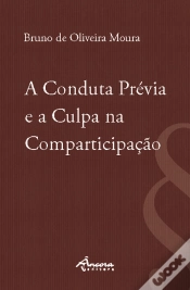 Capa do artigo A Conduta Prévia e a Culpa na Comparticipação