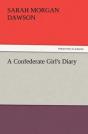 A Confederate Girl'S Diary - Preview