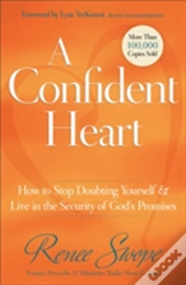 A Confident Heart