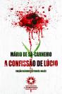 A Confissão De Lúcio: Lúcio'S Confession - Preview