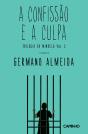 A Confissão E A Culpa - Preview