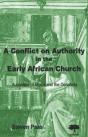 A Conflict On Authority In The Early Afr - Preview